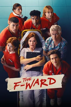 Сериал The F Ward 1 сезон (1-6 серия)