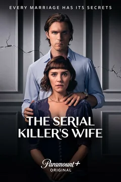 Сериал Жена серийного убийцы 1 сезон (1-4 серия)